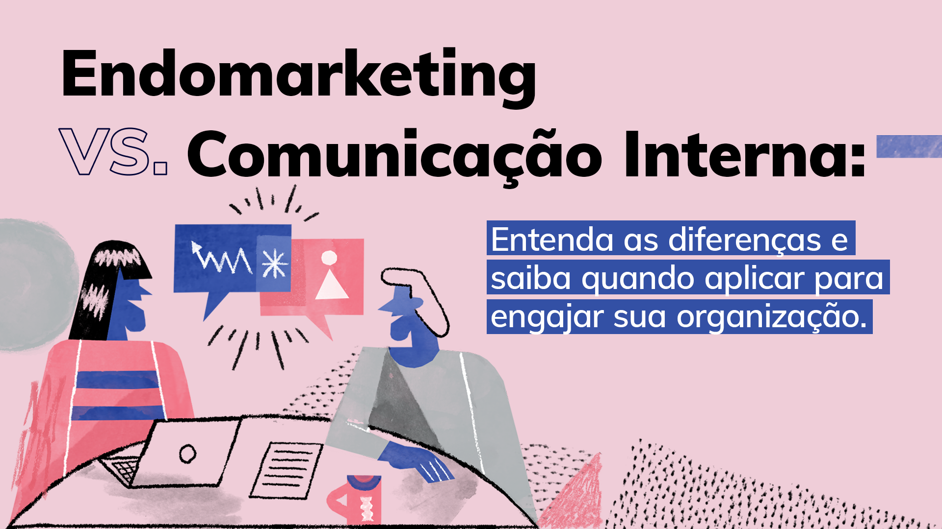 Endomarketing vs. Comunicação Interna: Entenda as Diferenças e Saiba Quando Aplicar Para Engajar Sua Organização. No mundo corporativo, os termos "Comunicação Interna" e "Endomarketing" são frequentemente usados como sinônimos. Afinal, ambos lidam com a comunicação dentro da empresa, certo? Errado. Embora compartilhem o mesmo território, eles têm missões, focos e objetivos distintos. E entender essa diferença é o primeiro passo para construir uma estratégia de CI (Comunicação Interna) que realmente funcione, e não apenas "exista" em um calendário. Na Abby, nós não só entendemos essa diferença; nós a vivemos e a aplicamos em cada projeto. Sabemos que, em grandes empresas, onde o ruído é constante e a atenção um ativo escasso, ter clareza sobre "o que fazer" e "quando fazer" é o que separa uma campanha que ressoa de uma que é simplesmente ignorada. Este post é para você que gerencia a comunicação, o RH ou a cultura de uma organização e precisa decifrar essas nuances. Vamos explicar de forma clara e prática as diferenças entre Endomarketing e Comunicação Interna, e quando cada uma delas deve ser aplicada para gerar o máximo impacto.